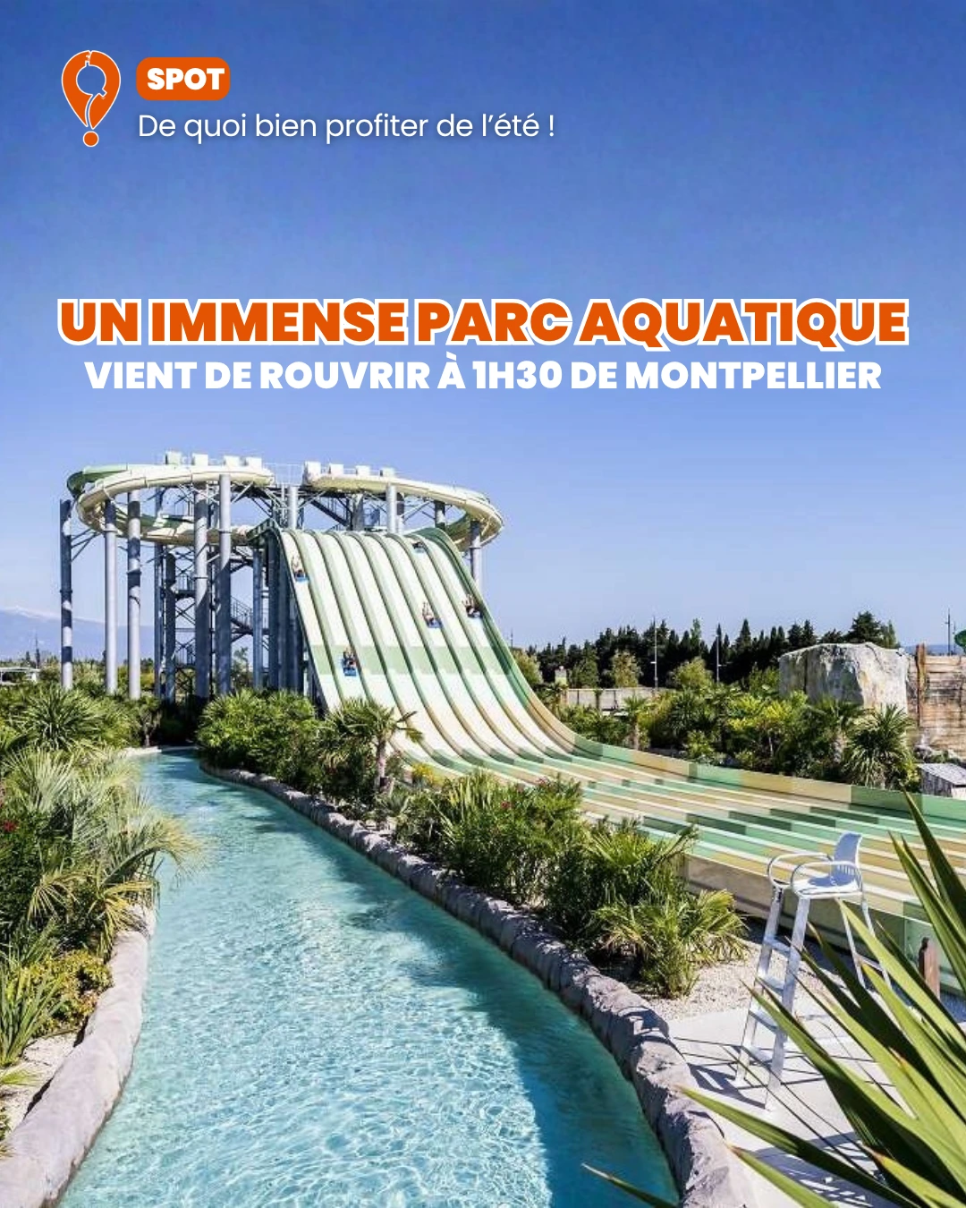 Le parc aquatique pour cet été