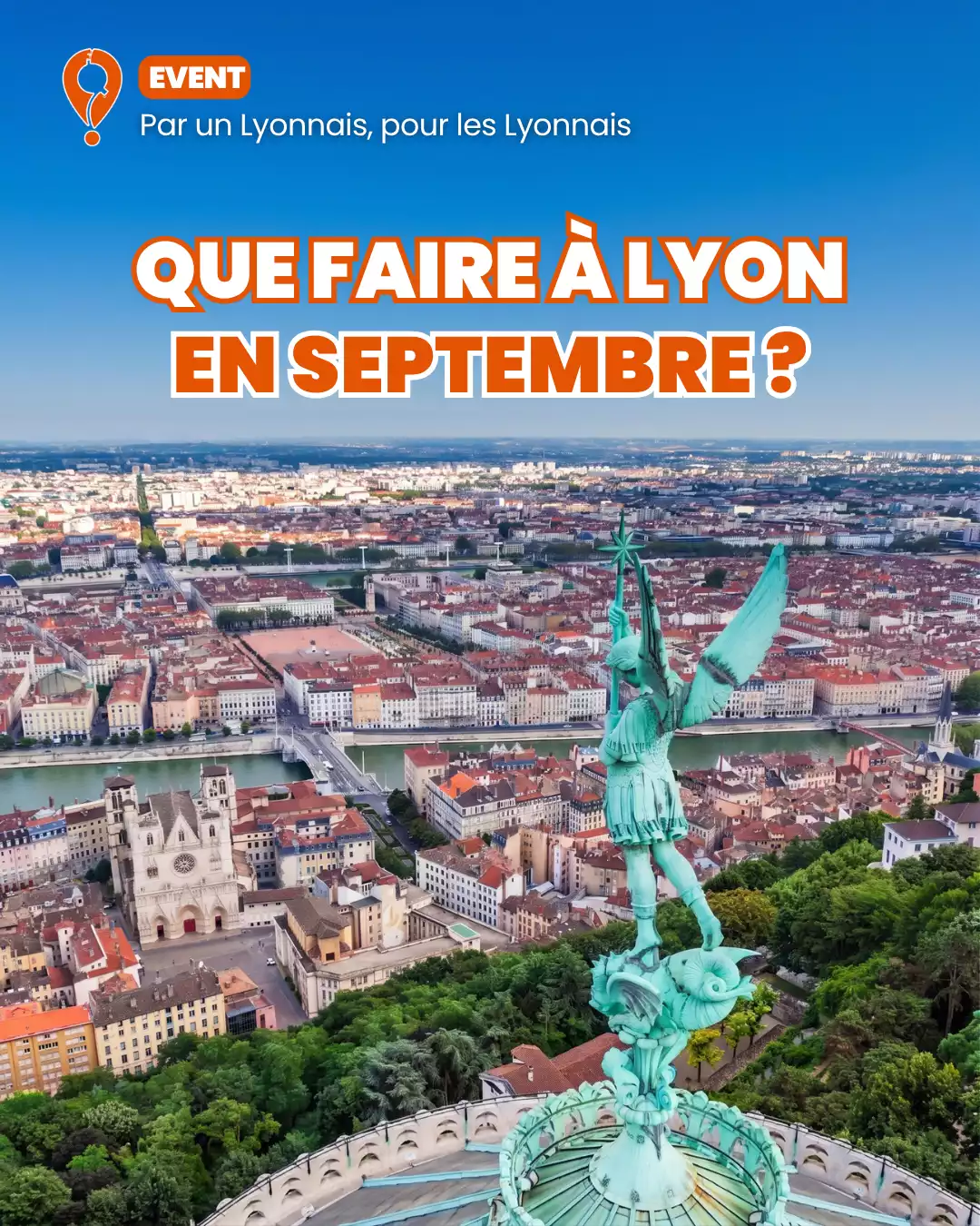 Que Faire à Lyon en Septembre ?